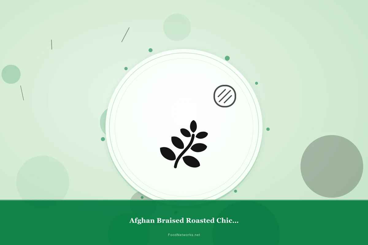 Why This Afghan Braised Roasted Chicken Recipe Works