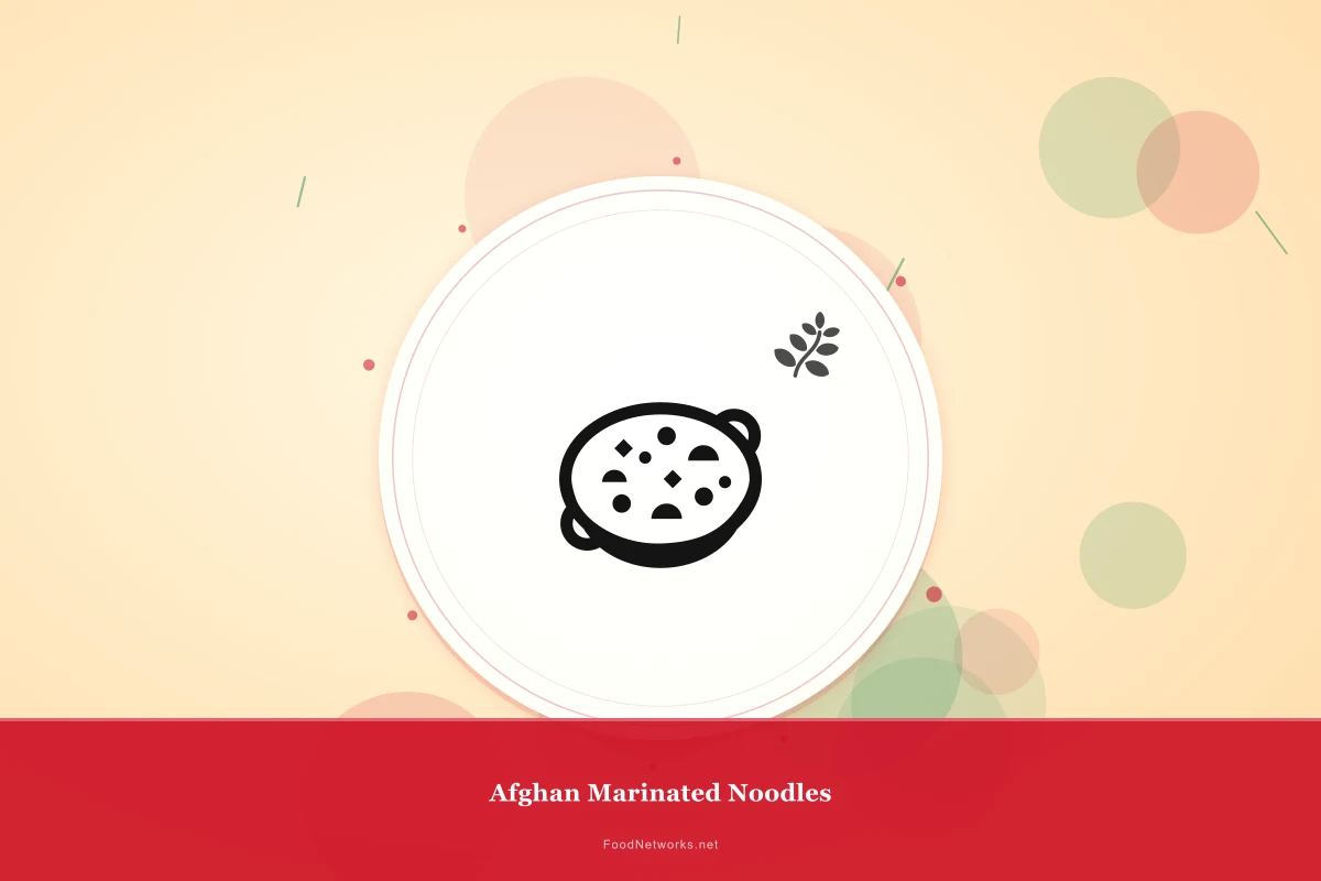 Why This Afghan Marinated Noodles Recipe Works