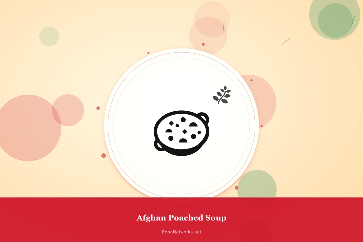 Why This Afghan Poached Soup Recipe Works