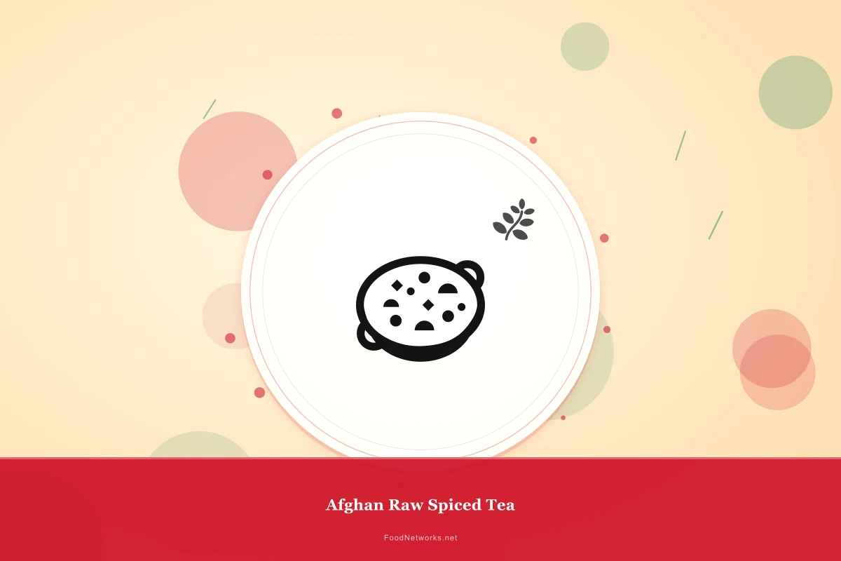 Why This Afghan Raw Spiced Tea Recipe Works