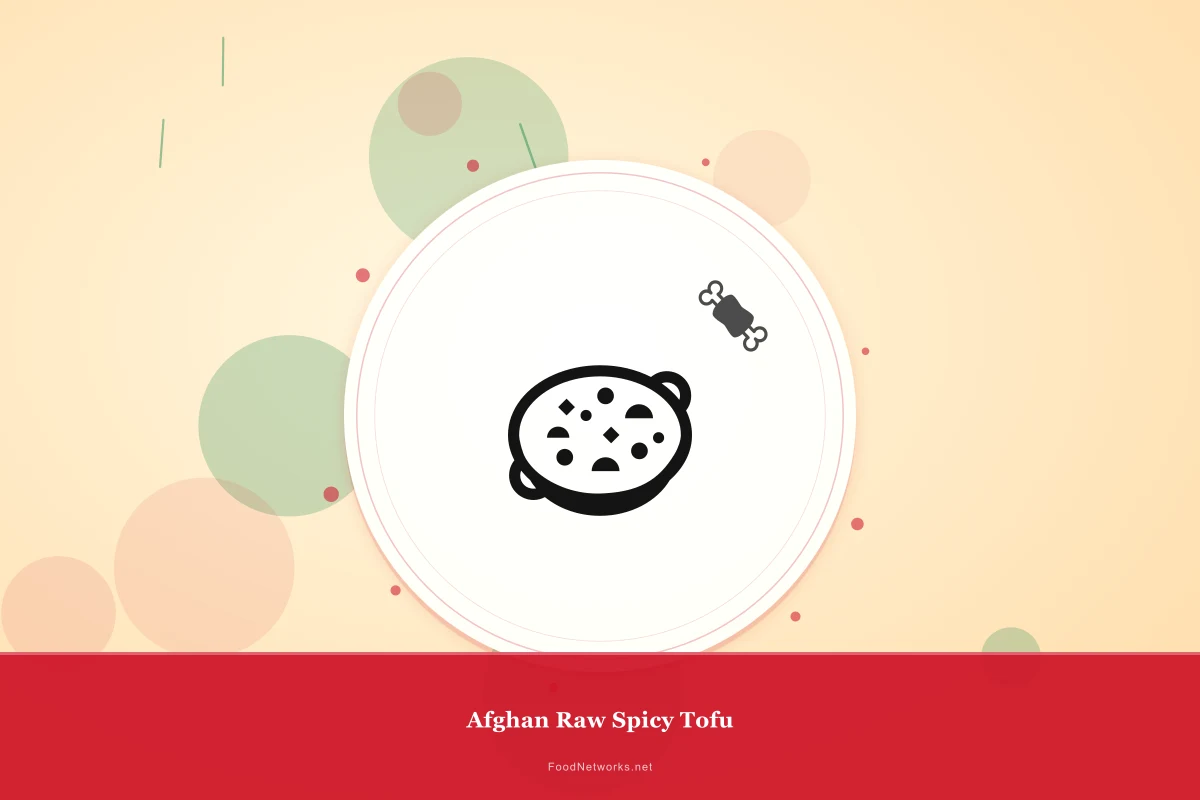 Why This Afghan Raw Spicy Tofu Recipe Works