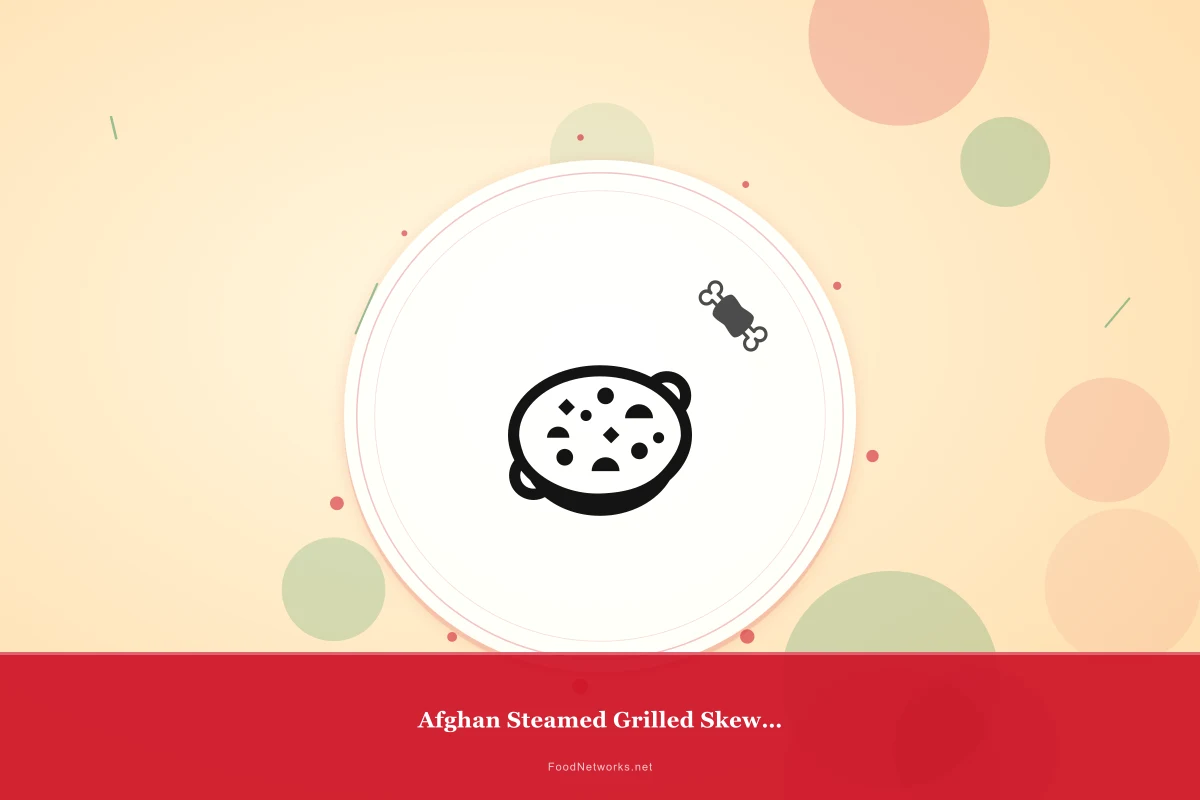 Why This Afghan Steamed Grilled Skewers Recipe Works