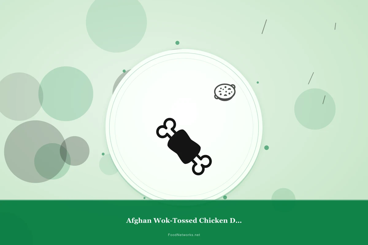 Why This Afghan Wok-Tossed Chicken Dish Recipe Works