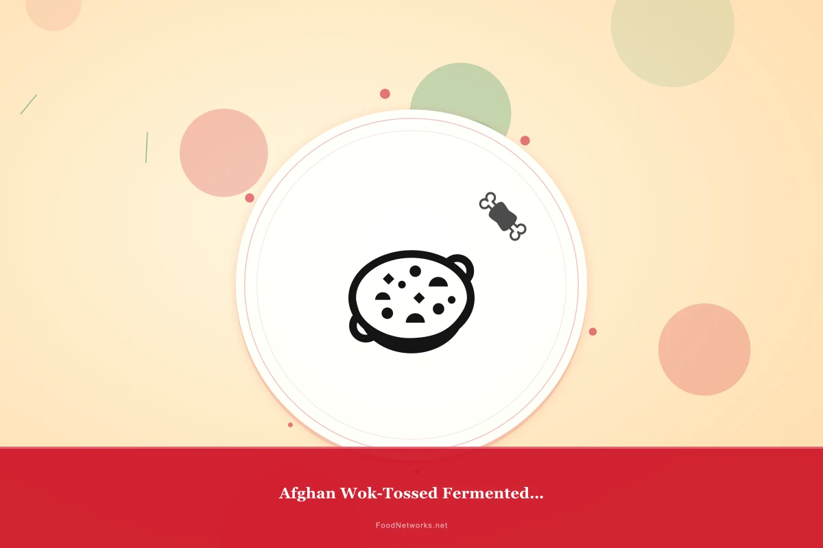 Why This Afghan Wok-Tossed Fermented Dish Recipe Works
