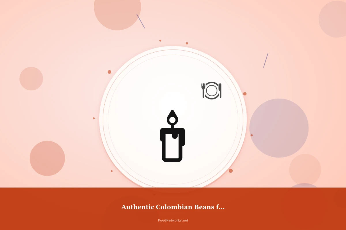 Why This Authentic Colombian Beans for a Party Recipe Works