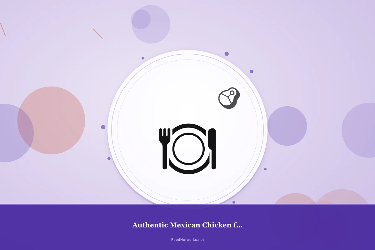 Why This Authentic Mexican Chicken for Lunch Recipe Works