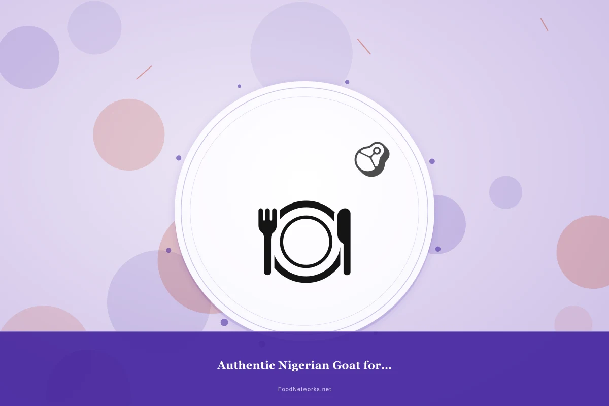 Why This Authentic Nigerian Goat for Lunch Recipe Works