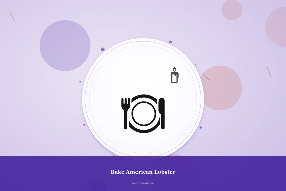 Why This Bake American Lobster Recipe Works