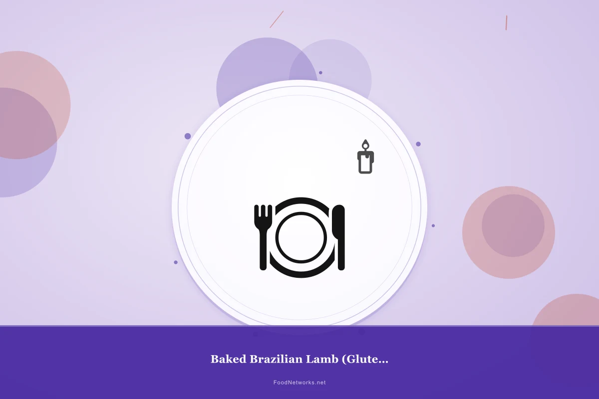 Why This Baked Brazilian Lamb (Gluten-Free) Recipe Works