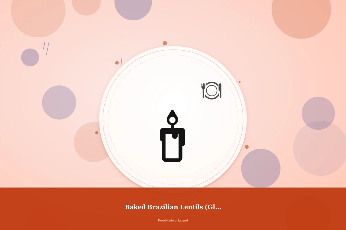 Why This Baked Brazilian Lentils (Gluten-Free) Recipe Works