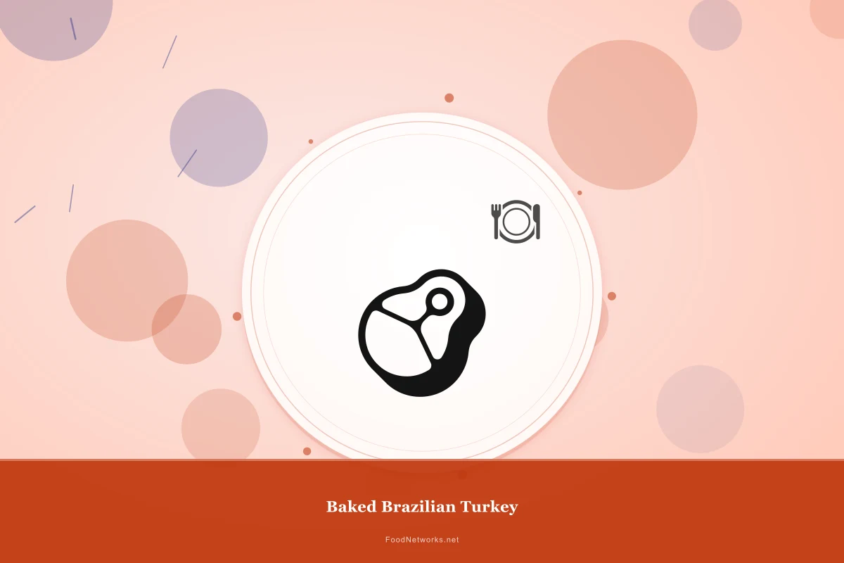 Why This Baked Brazilian Turkey Recipe Works