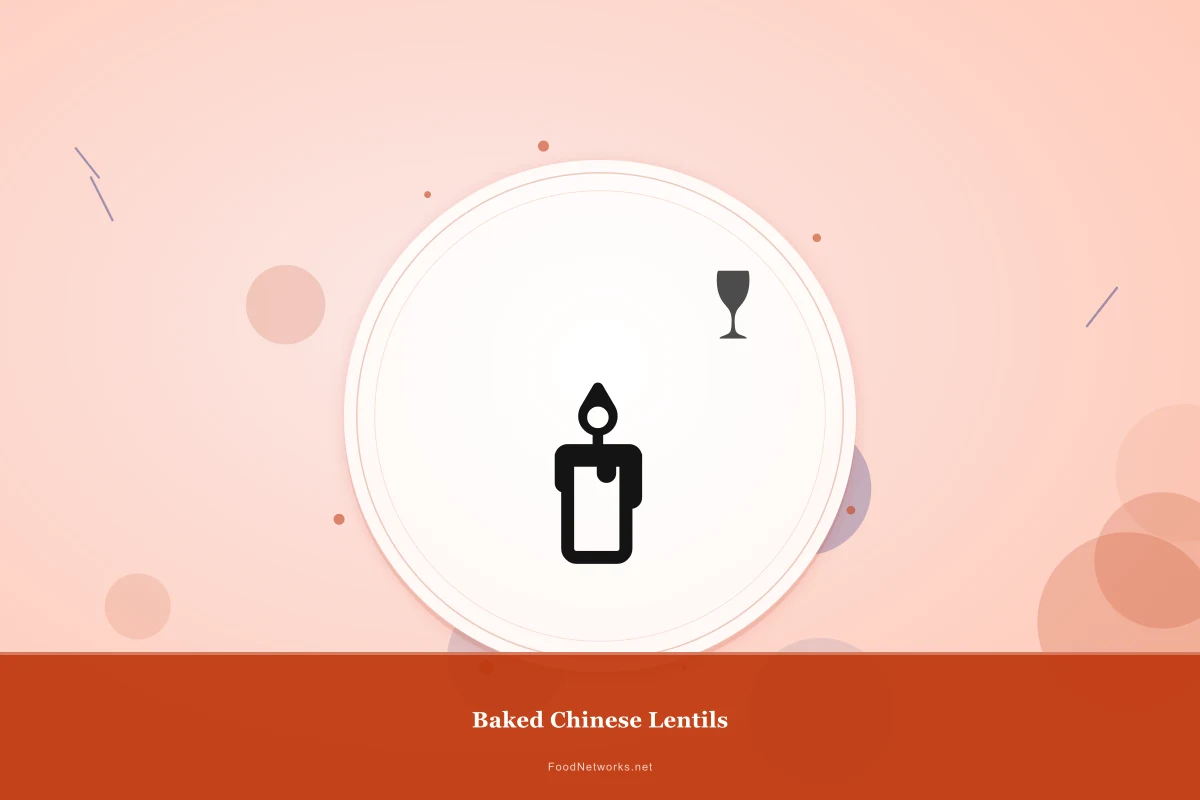 Why This Baked Chinese Lentils Recipe Works