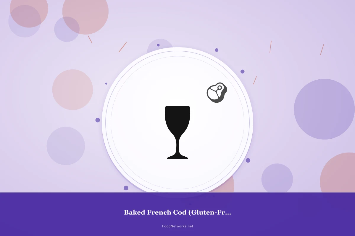 Why This Baked French Cod (Gluten-Free) Recipe Works