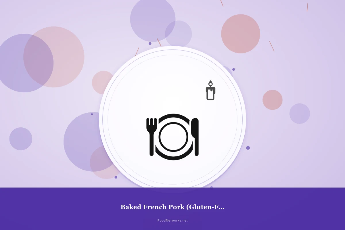 Why This Baked French Pork (Gluten-Free) Recipe Works