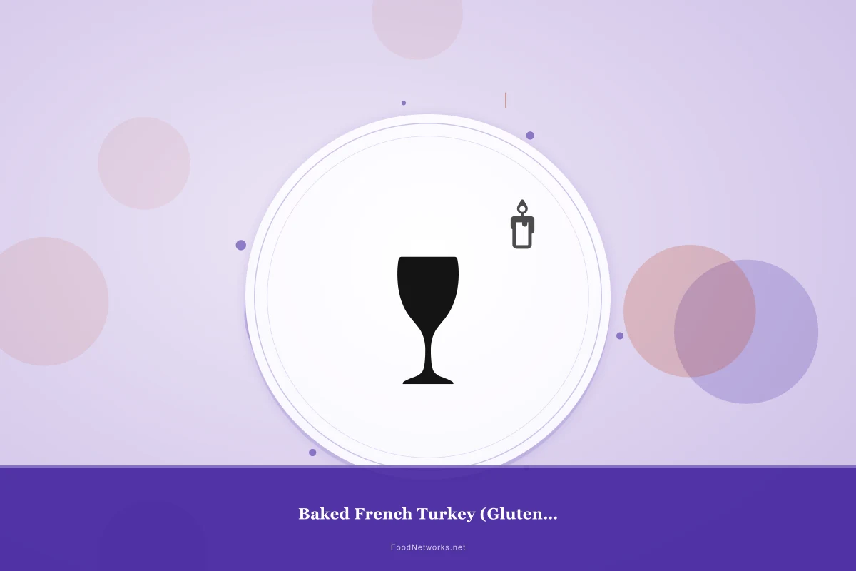 Why This Baked French Turkey (Gluten-Free) Recipe Works