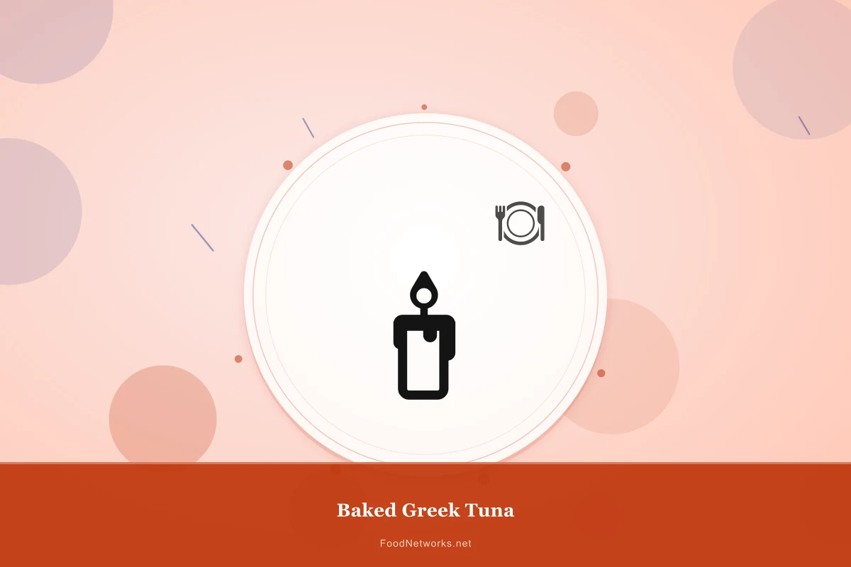 Why This Baked Greek Tuna Recipe Works
