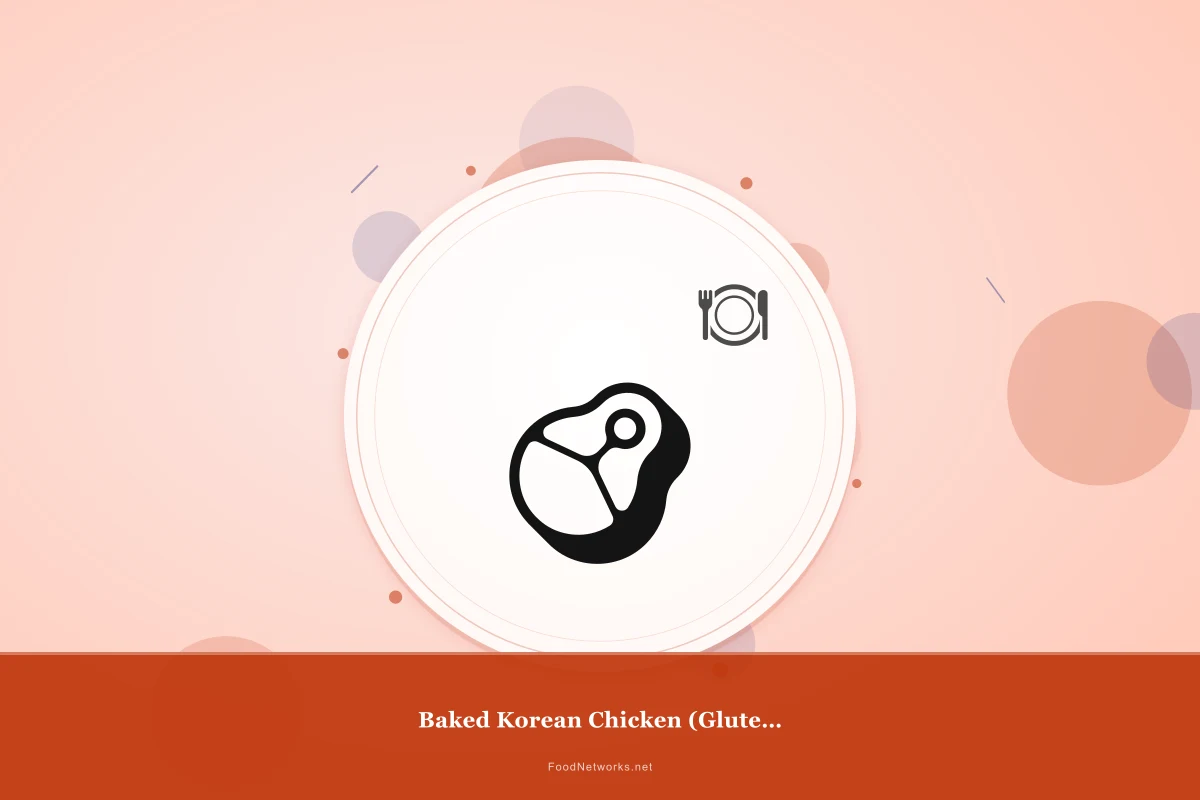 Why This Baked Korean Chicken (Gluten-Free) Recipe Works
