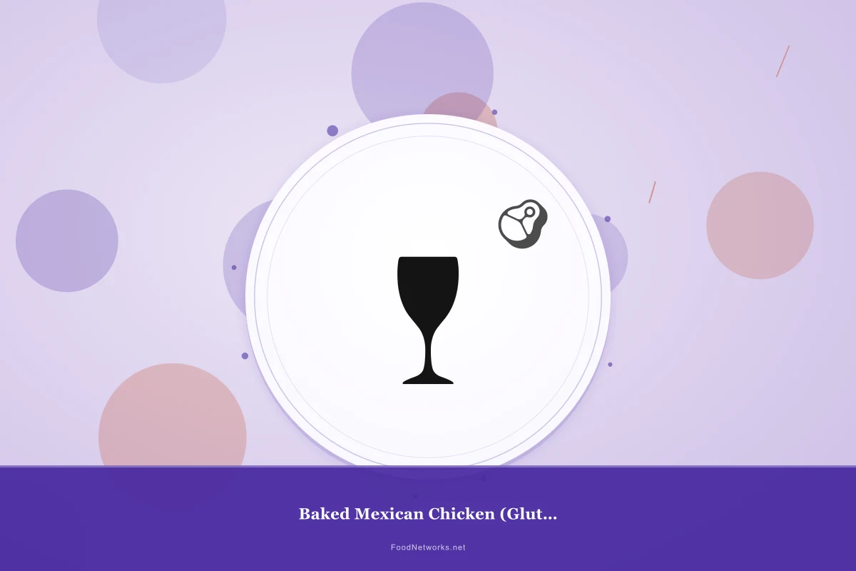 Why This Baked Mexican Chicken (Gluten-Free) Recipe Works