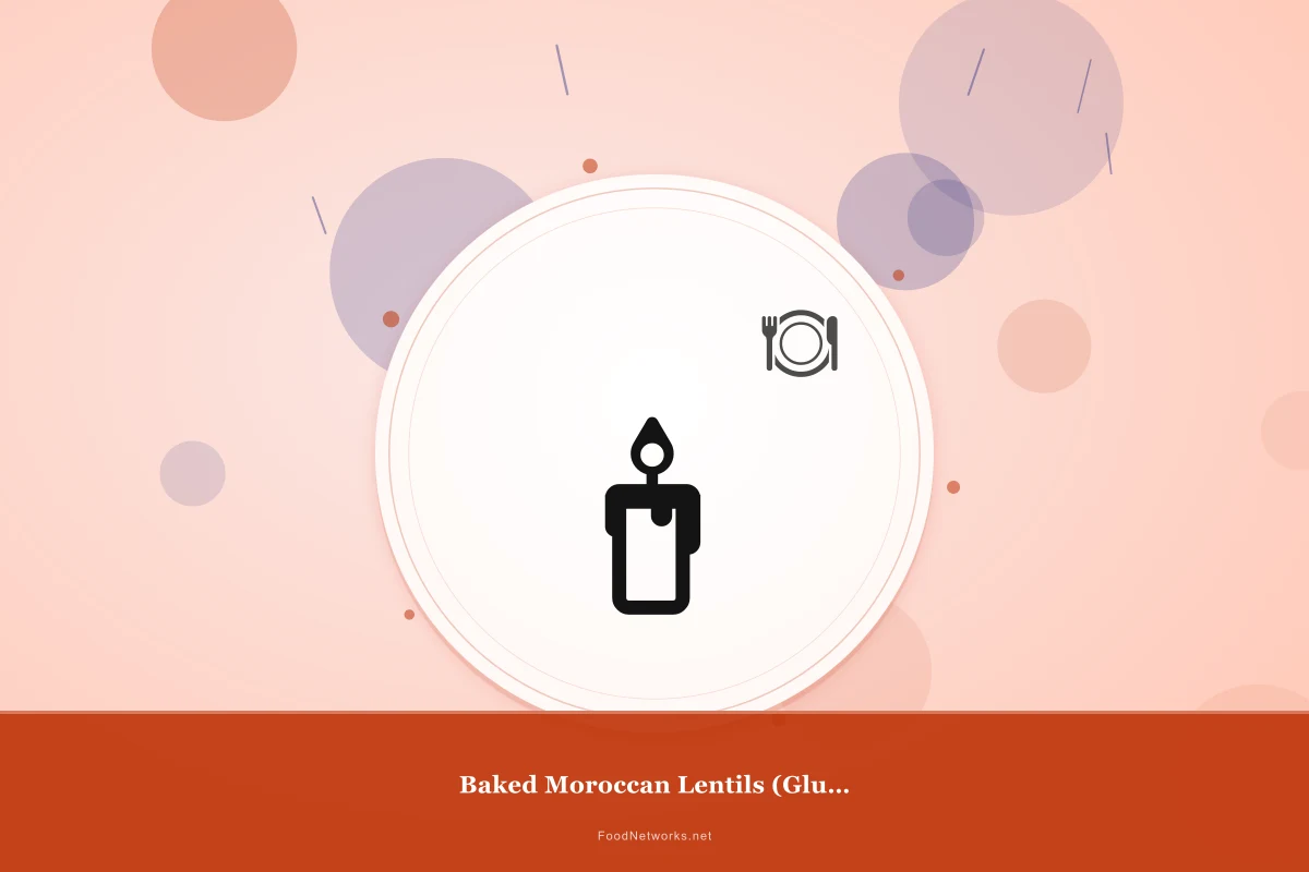 Why This Baked Moroccan Lentils (Gluten-Free) Recipe Works