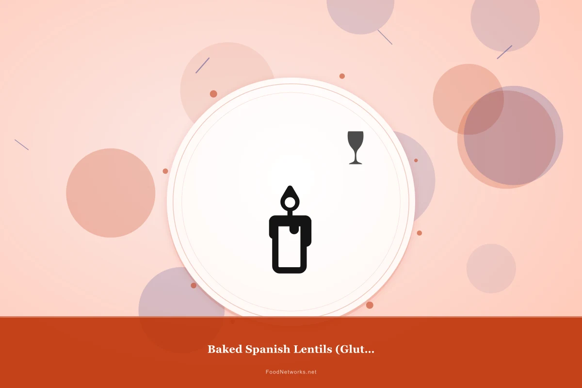 Why This Baked Spanish Lentils (Gluten-Free) Recipe Works