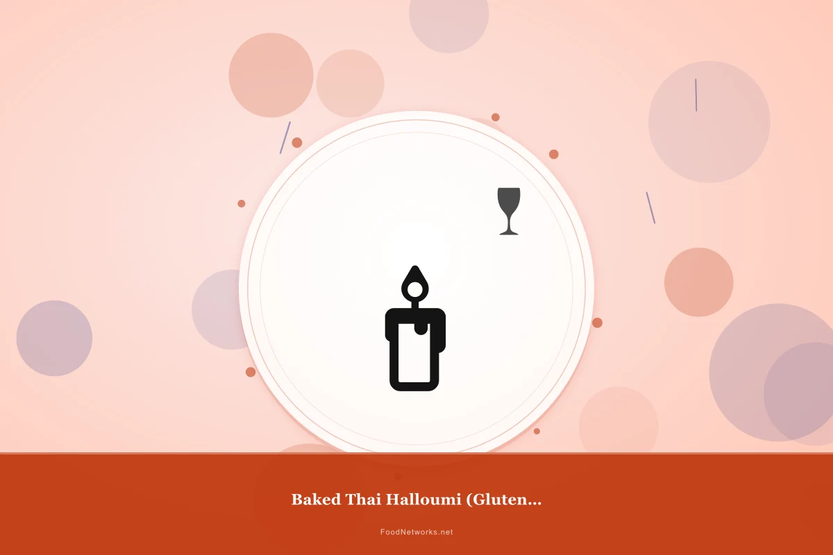 Why This Baked Thai Halloumi (Gluten-Free) Recipe Works