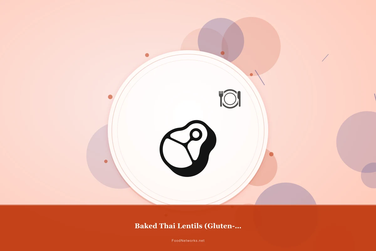 Why This Baked Thai Lentils (Gluten-Free) Recipe Works