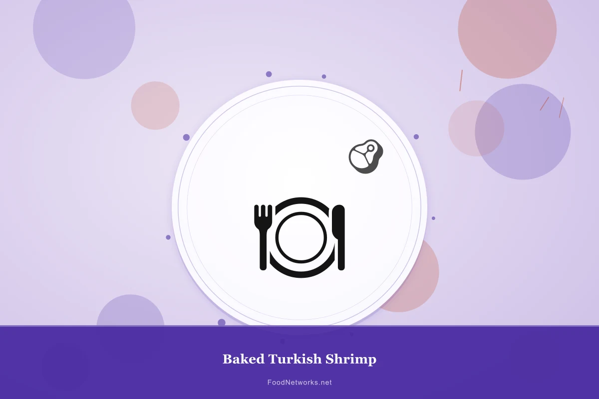 Why This Baked Turkish Shrimp Recipe Works