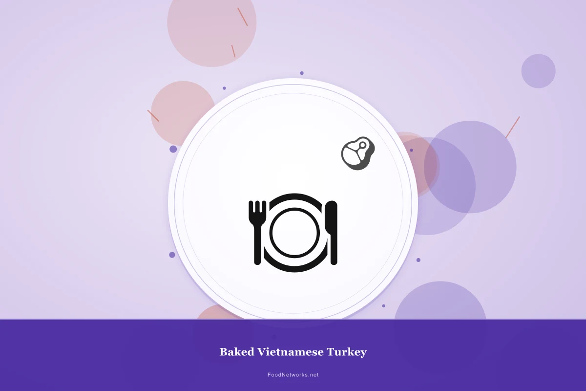 Why This Baked Vietnamese Turkey Recipe Works