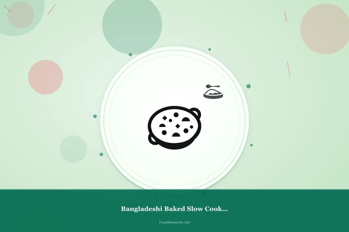 Why This Bangladeshi Baked Slow Cooked Lamb Recipe Works