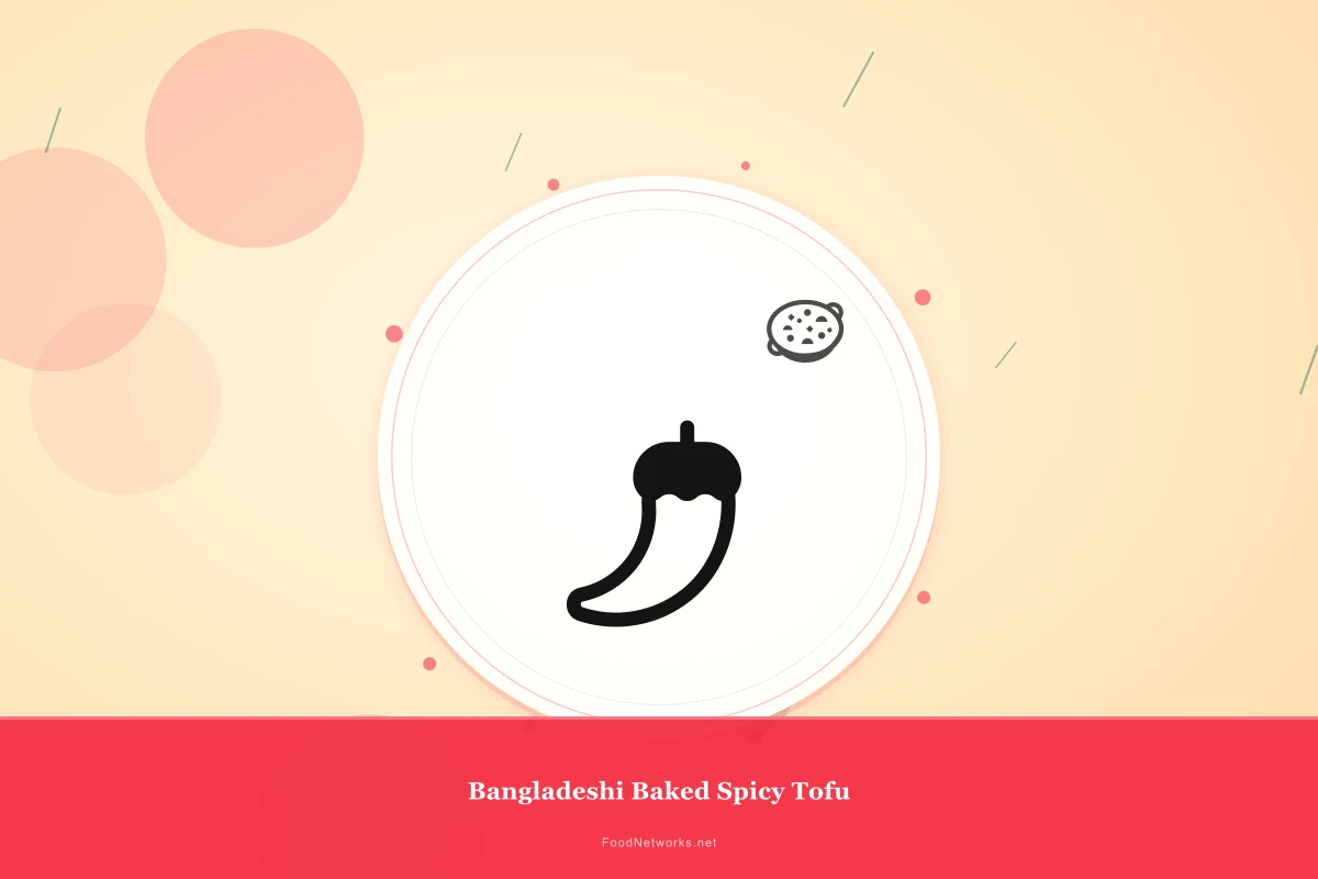 Why This Bangladeshi Baked Spicy Tofu Recipe Works