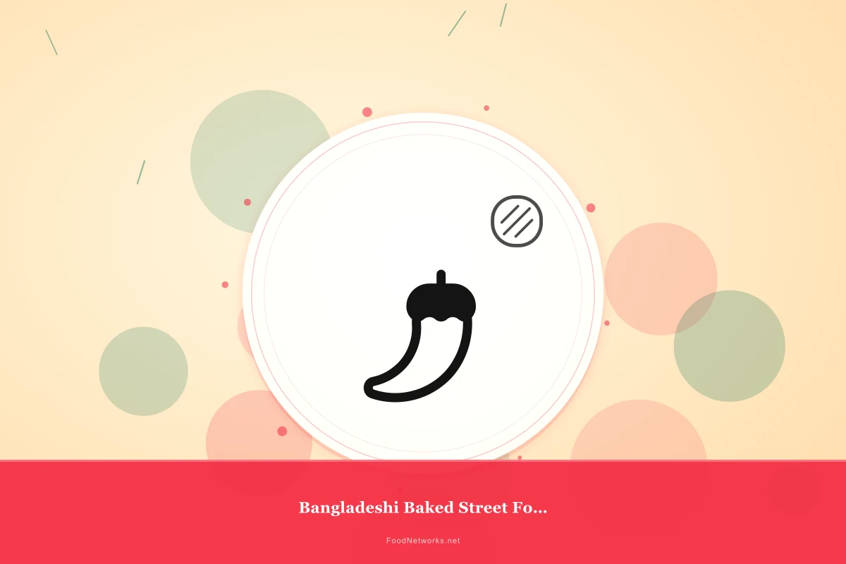 Why This Bangladeshi Baked Street Food Bowl Recipe Works