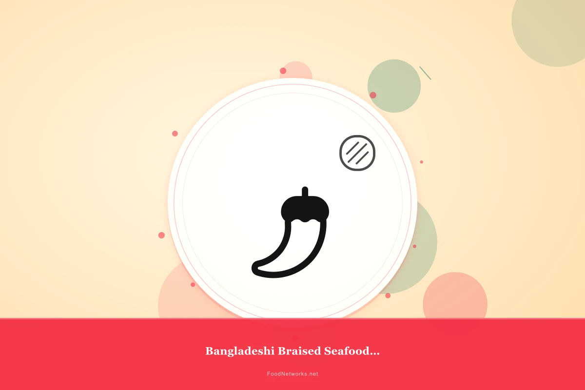 Why This Bangladeshi Braised Seafood Dish Recipe Works