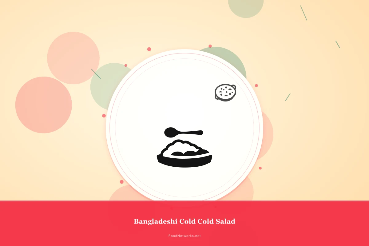 Why This Bangladeshi Cold Cold Salad Recipe Works