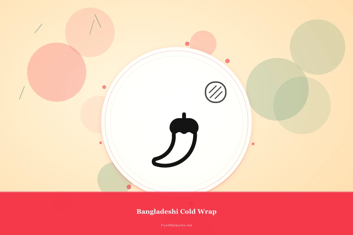 Why This Bangladeshi Cold Wrap Recipe Works