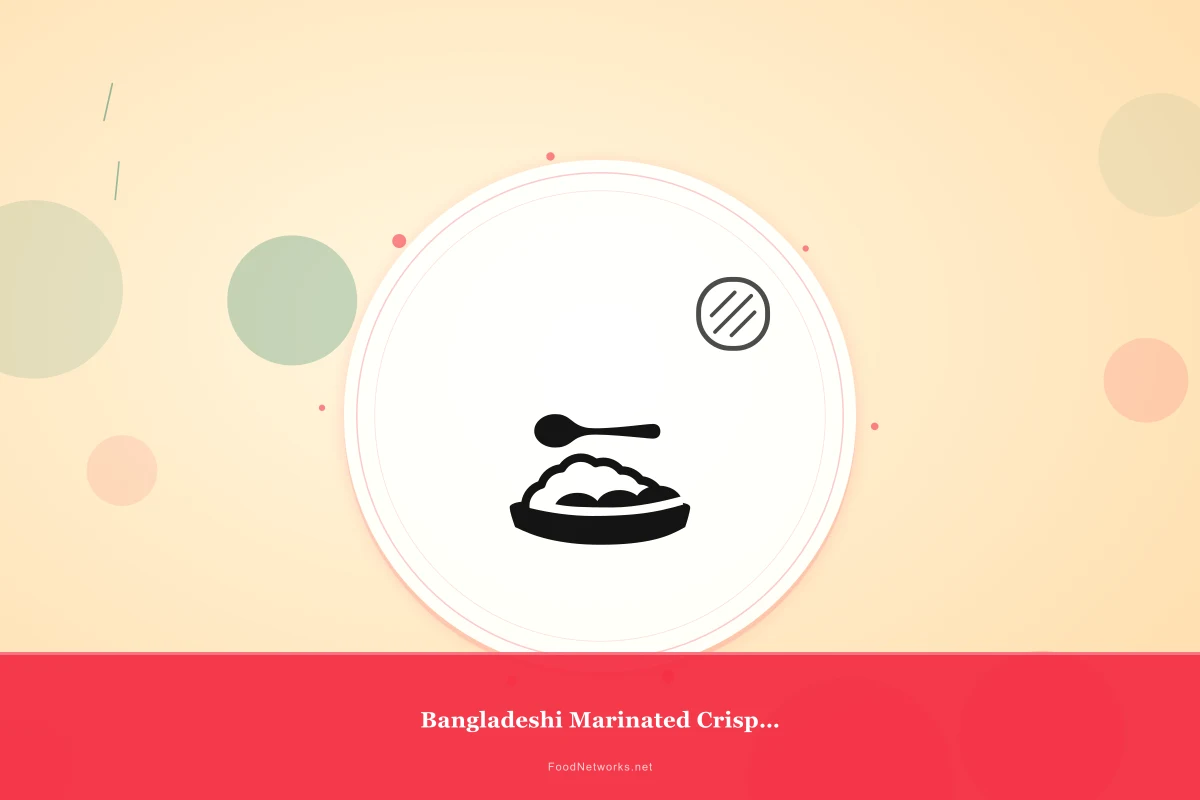 Why This Bangladeshi Marinated Crispy Snack Recipe Works