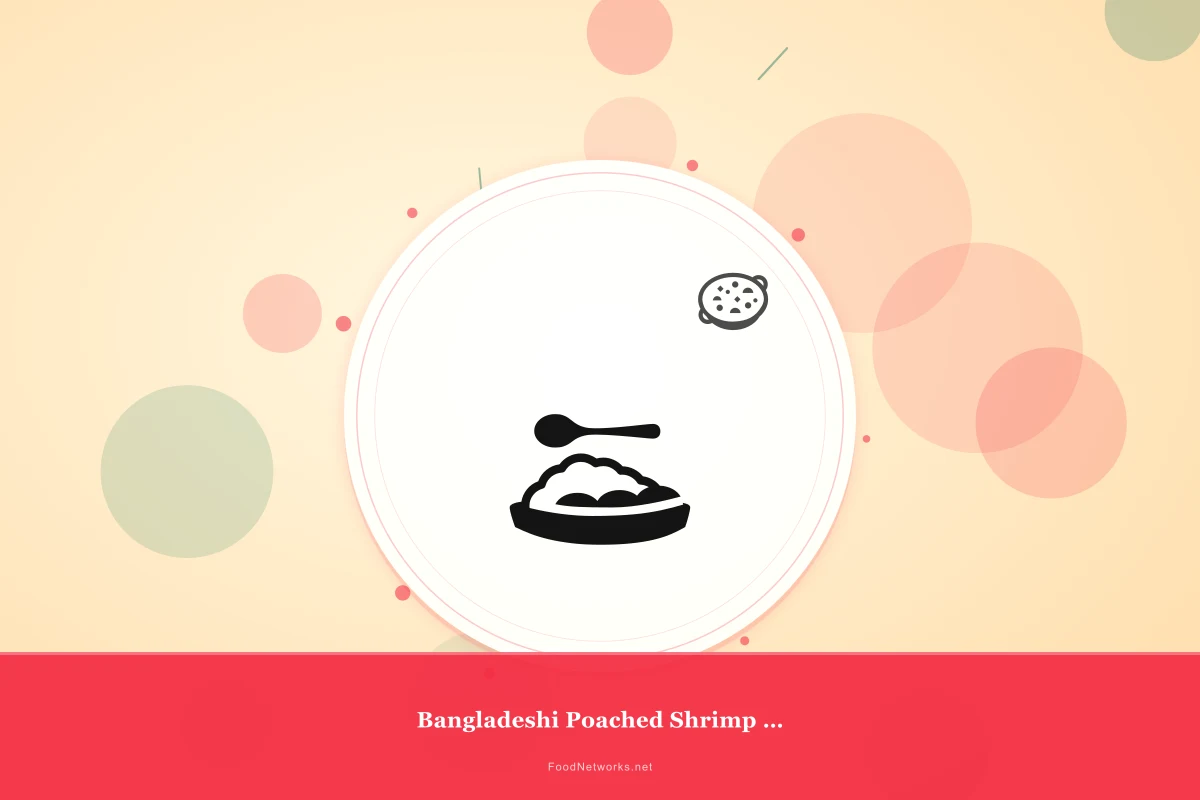 Why This Bangladeshi Poached Shrimp Dish Recipe Works