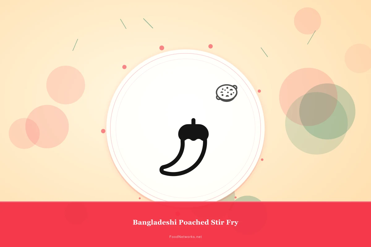 Why This Bangladeshi Poached Stir Fry Recipe Works