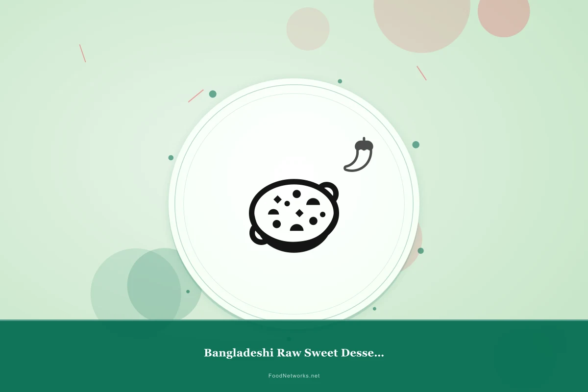 Why This Bangladeshi Raw Sweet Dessert Recipe Works