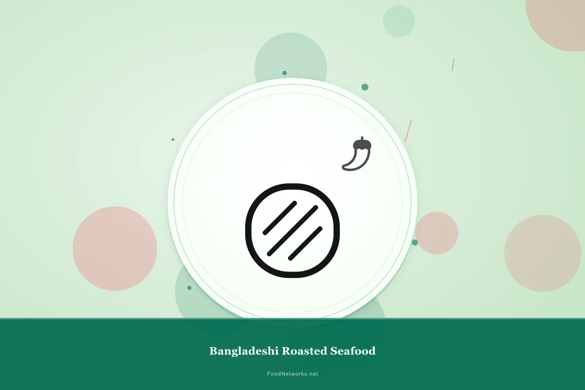 Why This Bangladeshi Roasted Seafood Recipe Works