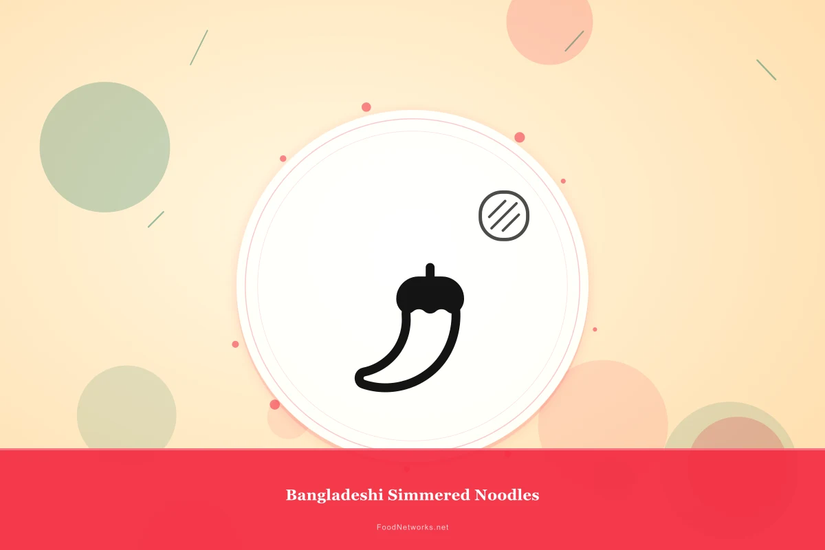 Why This Bangladeshi Simmered Noodles Recipe Works