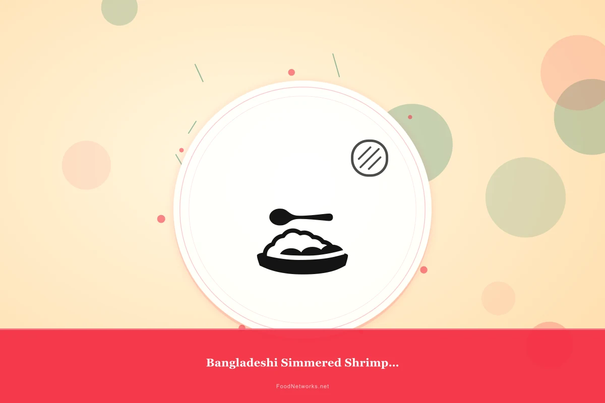 Why This Bangladeshi Simmered Shrimp Dish Recipe Works