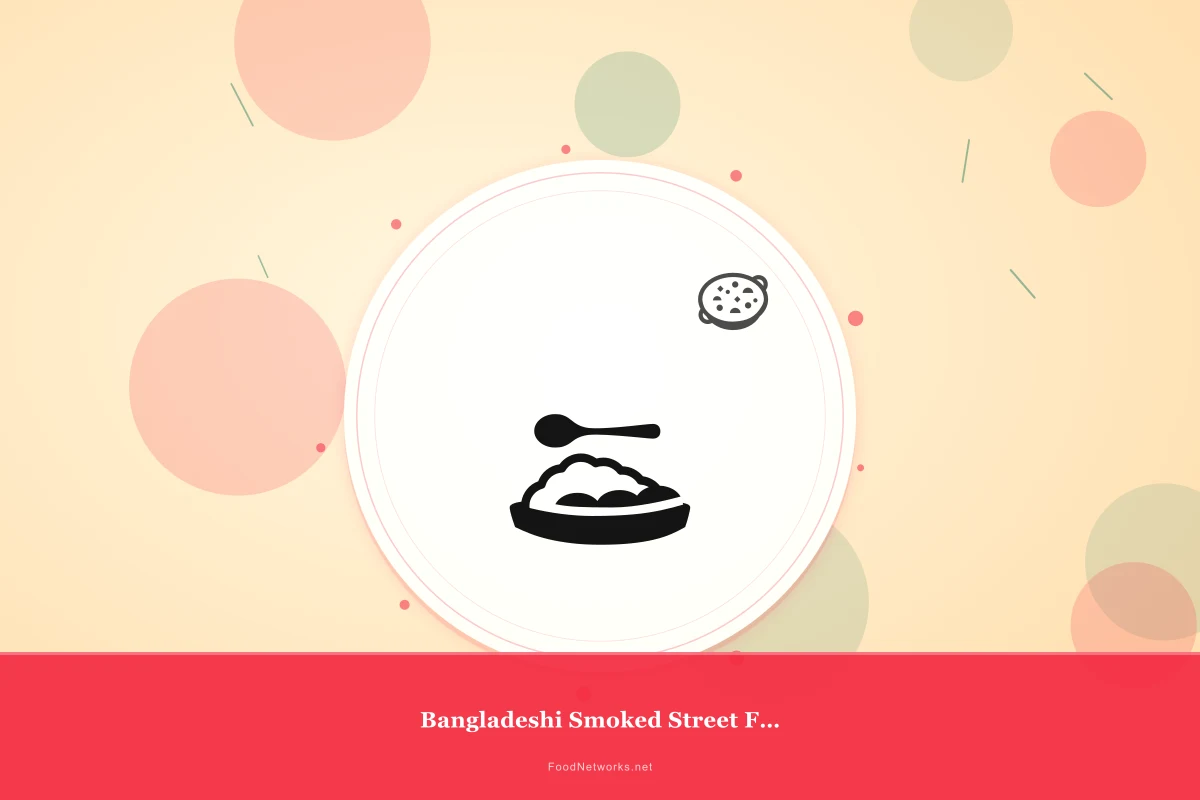 Why This Bangladeshi Smoked Street Food Bowl Recipe Works