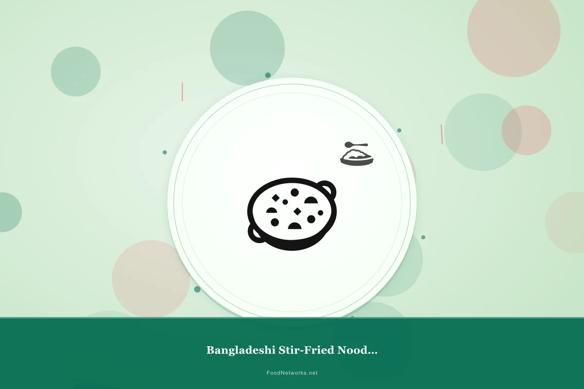 Why This Bangladeshi Stir-Fried Noodles Recipe Works