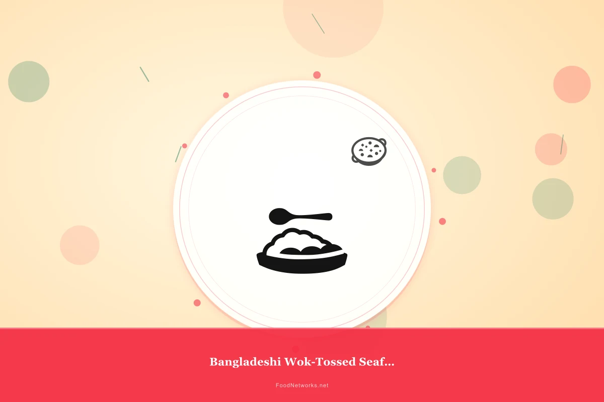 Why This Bangladeshi Wok-Tossed Seafood Dish Recipe Works