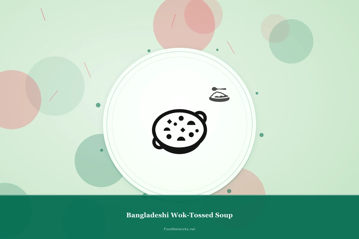 Why This Bangladeshi Wok-Tossed Soup Recipe Works