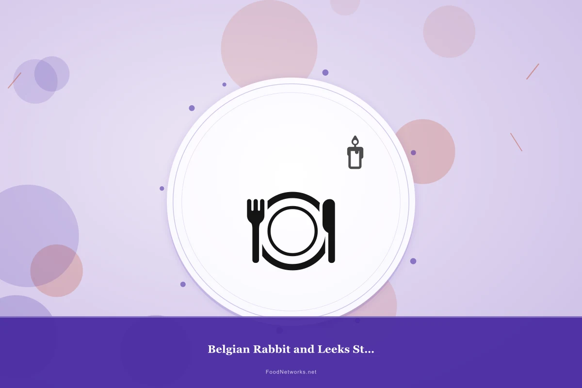 Why This Belgian Rabbit and Leeks Stew Recipe Works