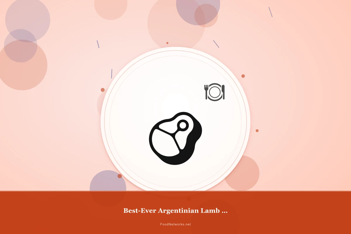 Why This Best-Ever Argentinian Lamb for Meal Prep Recipe Works