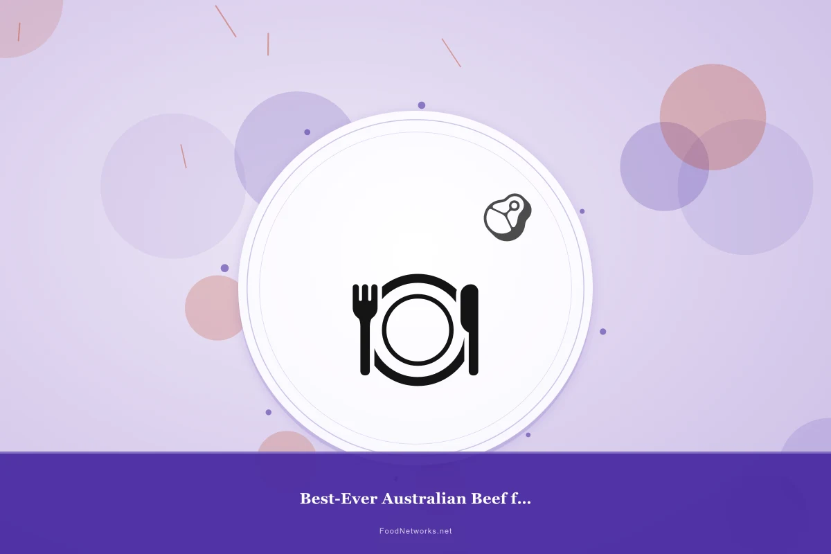 Why This Best-Ever Australian Beef for a Party Recipe Works