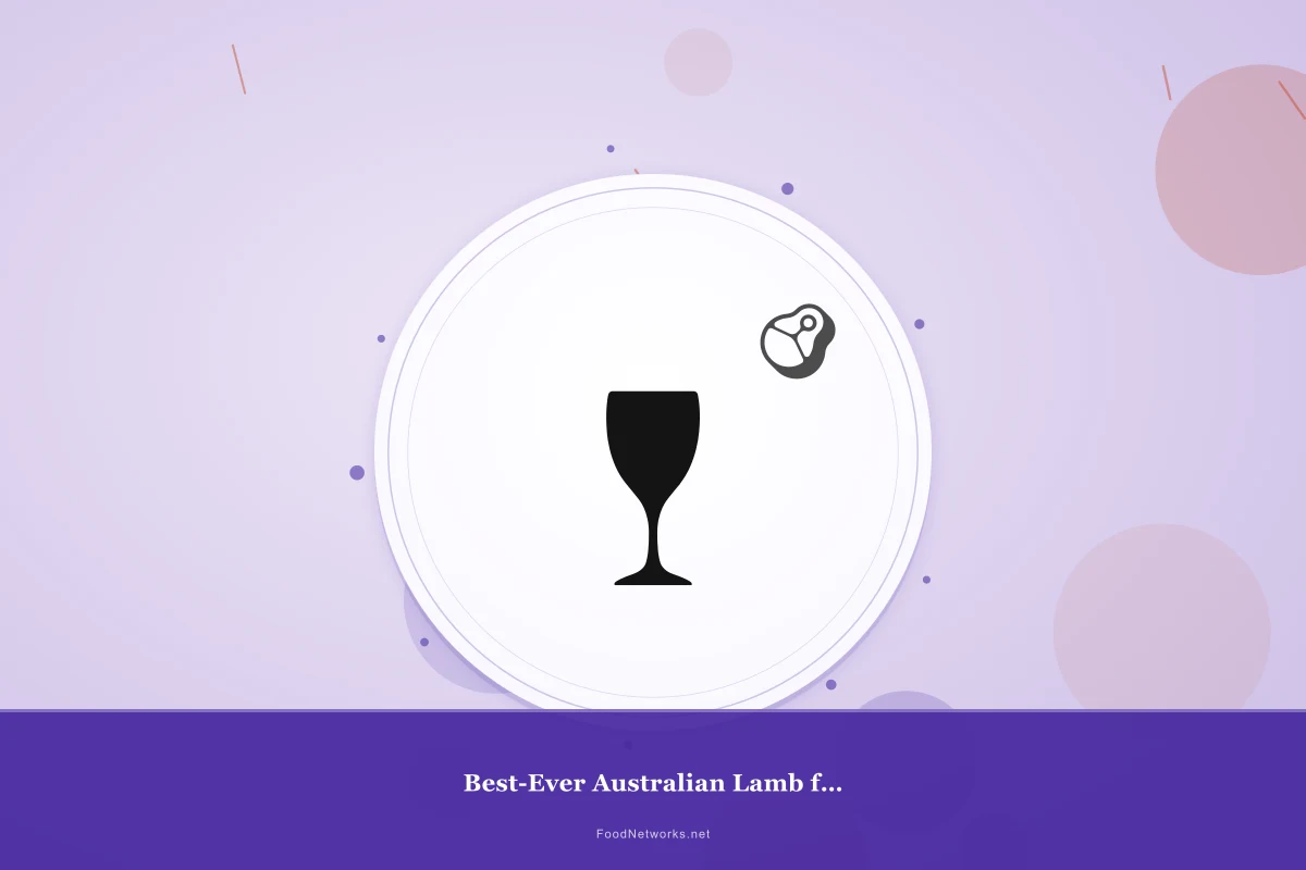 Why This Best-Ever Australian Lamb for a Party Recipe Works