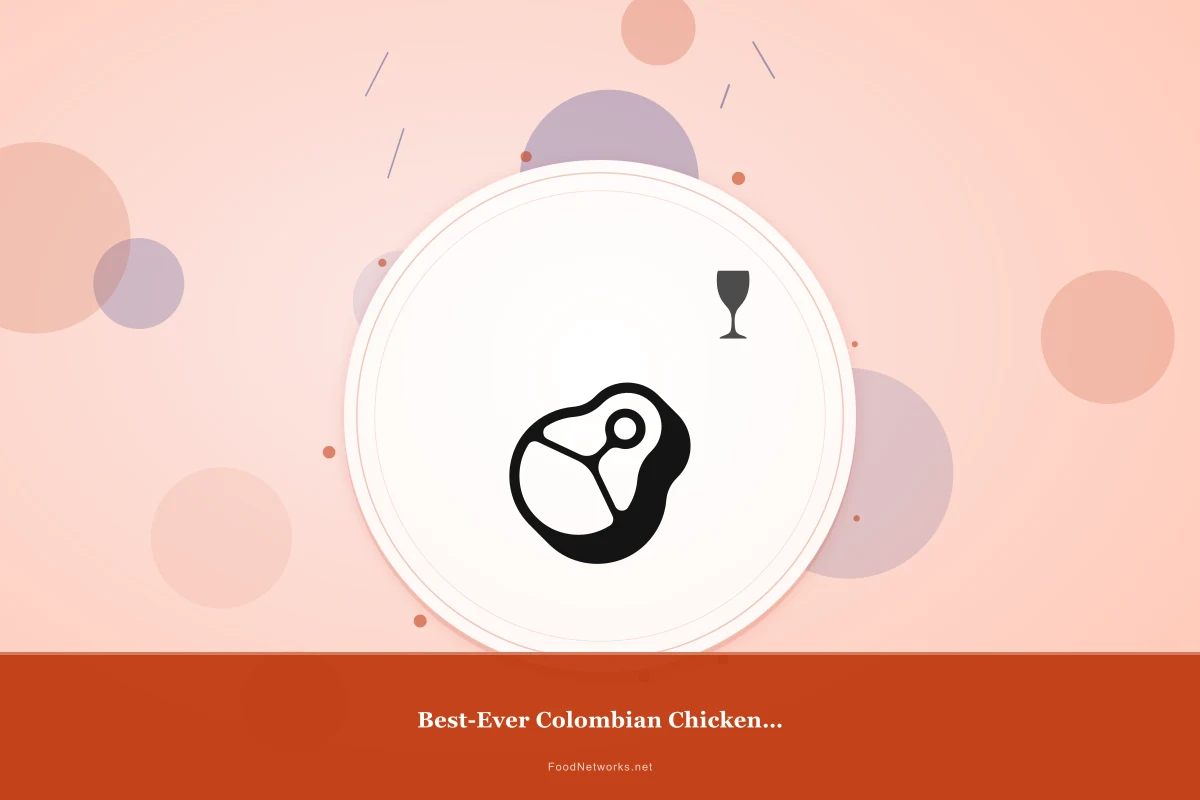 Why This Best-Ever Colombian Chicken for a Party Recipe Works